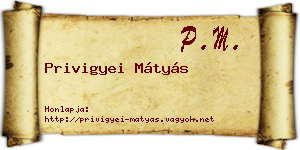 Privigyei Mátyás névjegykártya